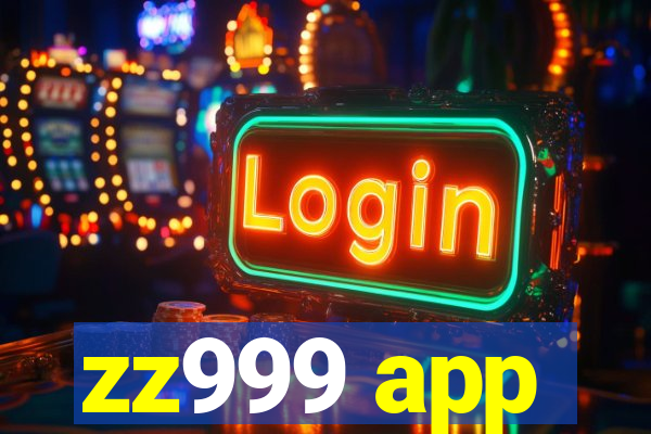 zz999 app